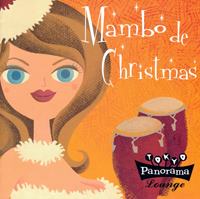 ǧ󥿤Υѥˤ륯ꥹޥХMambo de Christmas٤