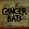 CANCER BATS5˥˥塼Х꡼