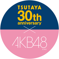 AKB48TSUTAYA30ǯ ߤ紶պסӰ񻲲åСܸ