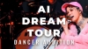 AI֡DREAM TOUR DANCER AUDITION׳