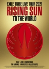 EXILE TRIBEɡࡦĥRISING SUN TO THE WORLDӤαʥ꡼