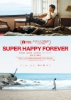 ǲSUPER HAPPY FOREVER٤ͽԤǳͽΤäƤʤϡ