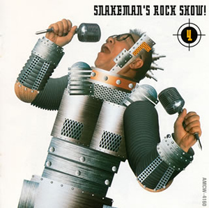 スネークマン ／ Snakeman's Rock Show! 4 ママモミモミ-輝くコカン 