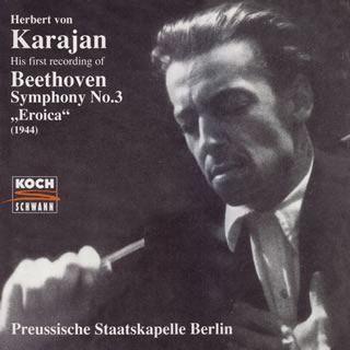 ベートーヴェン:交響曲第3番「英雄」 カラヤン ／ プロイセン国立歌