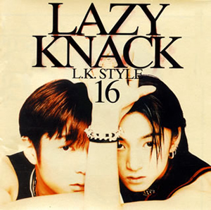 LAZY KNACK ／ L.K.STYLE 16 [CD] [アルバム] - CDJournal