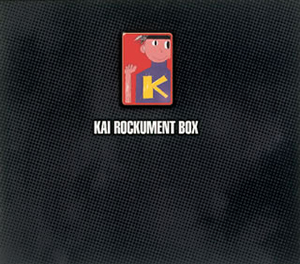KAI甲斐よしひろ KAI ROCK UMENT BOX 6枚組 - ミュージック
