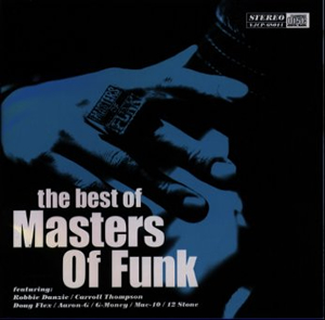 マスターズ・オブ・ファンク ／ the best of Masters Of Funk [廃盤] [CD] [アルバム] - CDJournal