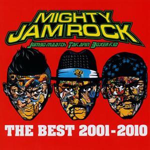 MIGHTY JAM ROCK / THE BEST 2001-2010 [3CD] - CDJournal