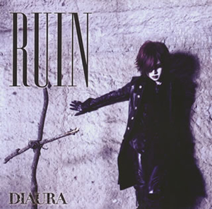 DIAURA / RUIN(B TYPE) [CD+DVD] - CDJournal