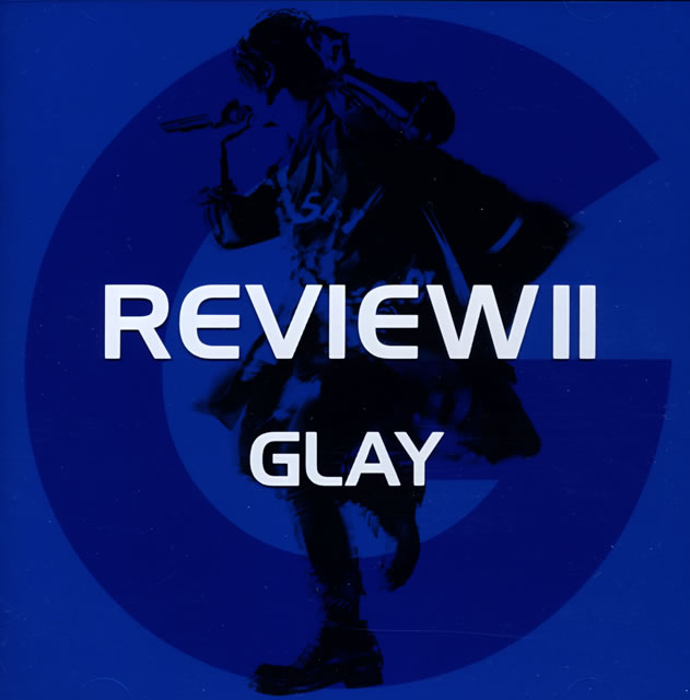 GLAY ／ REVIEW2～BEST OF GLAY～ [4CD] [CD] [アルバム] - CDJournal