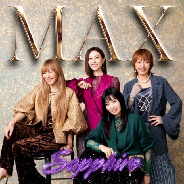 MAX、2年ぶりのCDシングル「Sapphire ~サファイア~」発売決定 30周年記念ライヴの映像作品も発売