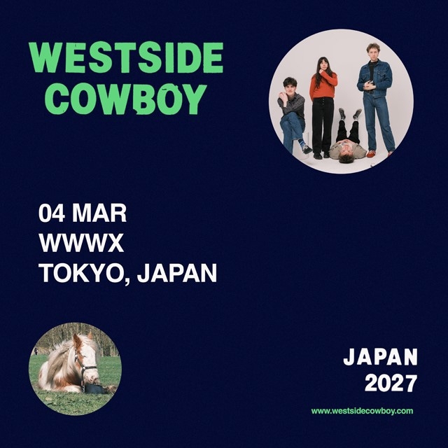 ウェストサイド・カウボーイ、デビュー・アルバムを携えた初来日公演を開催