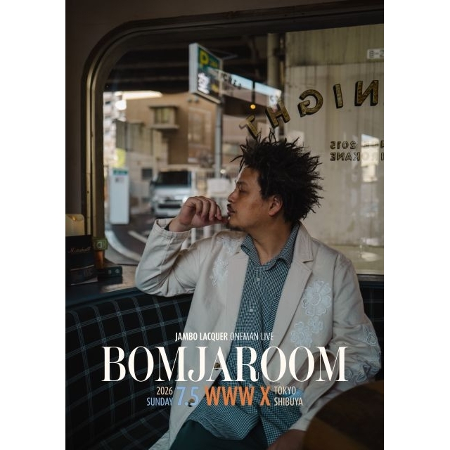 Jambo Lacquer、自身初となるワンマン・ライブ〈BOMJAROOM〉開催