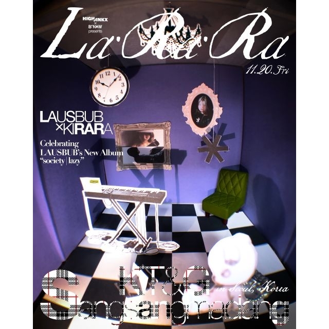LAUSBUB、初の韓国・ソウル公演〈LA・RA・RA〉開催決定 KIRARAとの2マン